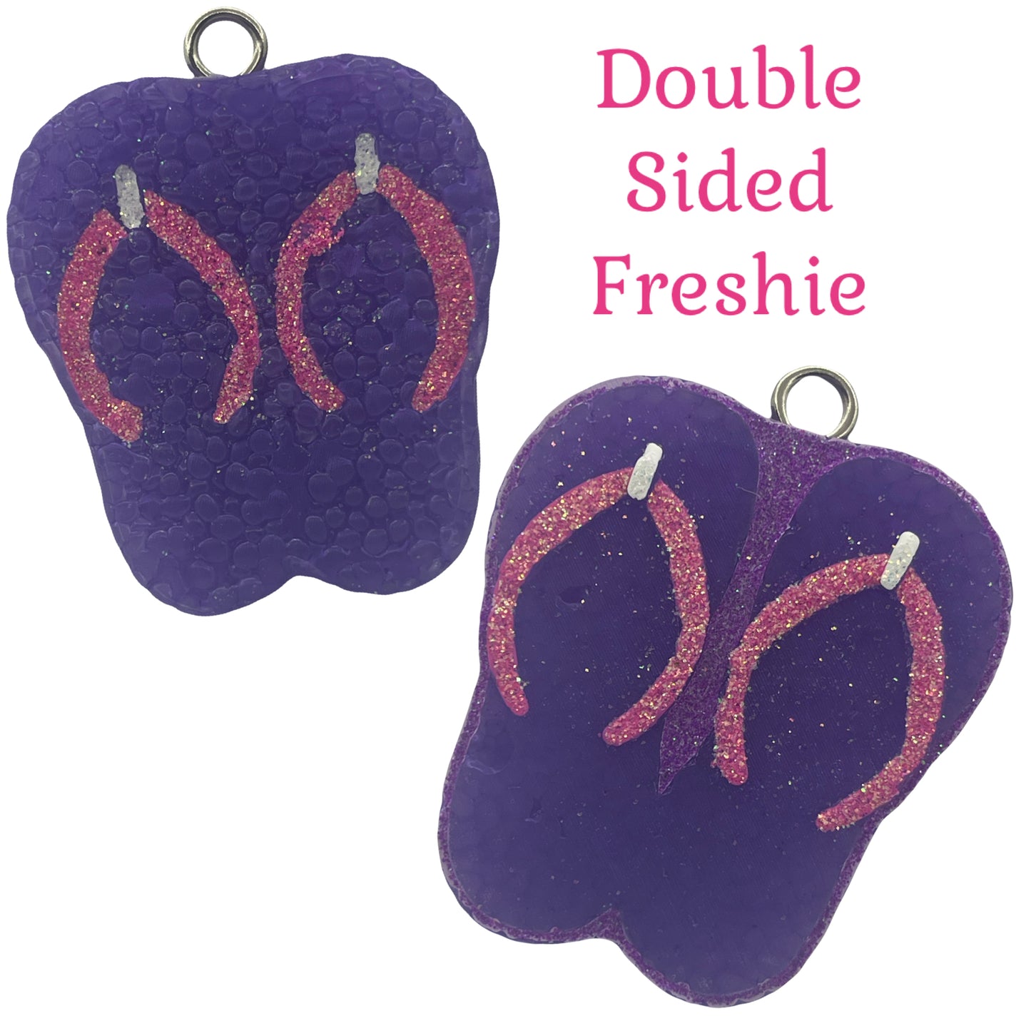 Flip Flops (Double Sided) Freshie