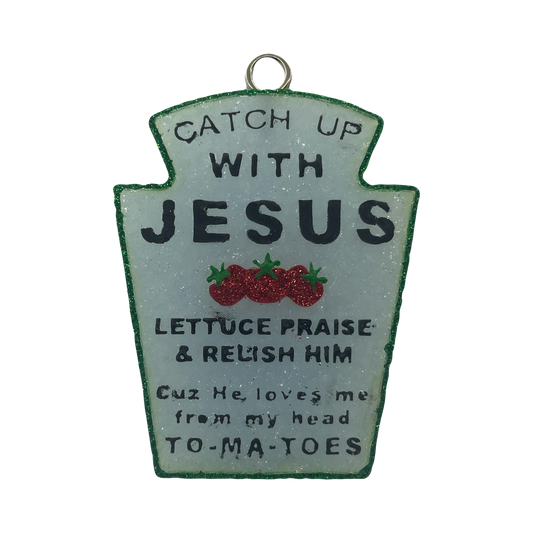 Catch Up with Jesus Freshie